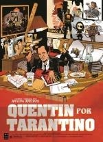 Quentin por Tarantino | 9788418703515 | Améziane Hammouche, Amazing | Librería Castillón - Comprar libros online Aragón, Barbastro