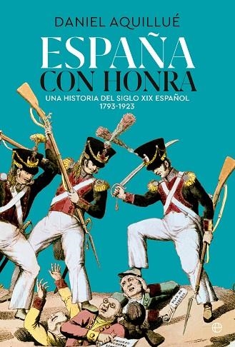 España con honra | 9788413844886 | Aquillué, Daniel | Librería Castillón - Comprar libros online Aragón, Barbastro