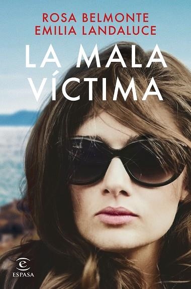 La mala víctima | 9788467067569 | Landaluce, Emilia / Belmonte, Rosa | Librería Castillón - Comprar libros online Aragón, Barbastro