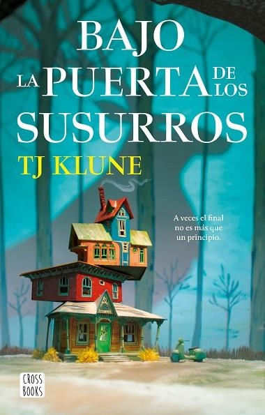 Bajo la puerta de los susurros | 9788408268468 | Klune, TJ | Librería Castillón - Comprar libros online Aragón, Barbastro