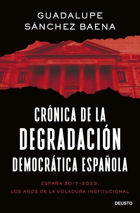 Crónica de la degradación democrática española | 9788423435661 | Sánchez Baena, Guadalupe | Librería Castillón - Comprar libros online Aragón, Barbastro