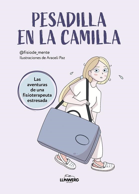 Pesadilla en la camilla | 9788419466587 | @fisiode_mente / Paz, Araceli | Librería Castillón - Comprar libros online Aragón, Barbastro