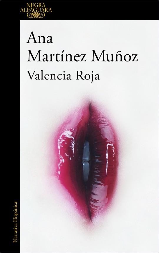 Valencia Roja | 9788420463414 | Ana Martínez Muñoz | Librería Castillón - Comprar libros online Aragón, Barbastro