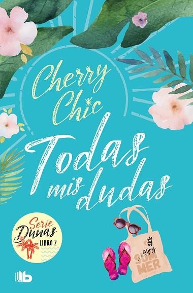 Todas mis dudas (Dunas 2) | 9788413147031 | Cherry Chic | Librería Castillón - Comprar libros online Aragón, Barbastro