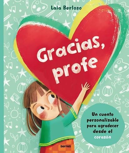 Gracias, profe | 9788427236967 | Laia Berloso | Librería Castillón - Comprar libros online Aragón, Barbastro