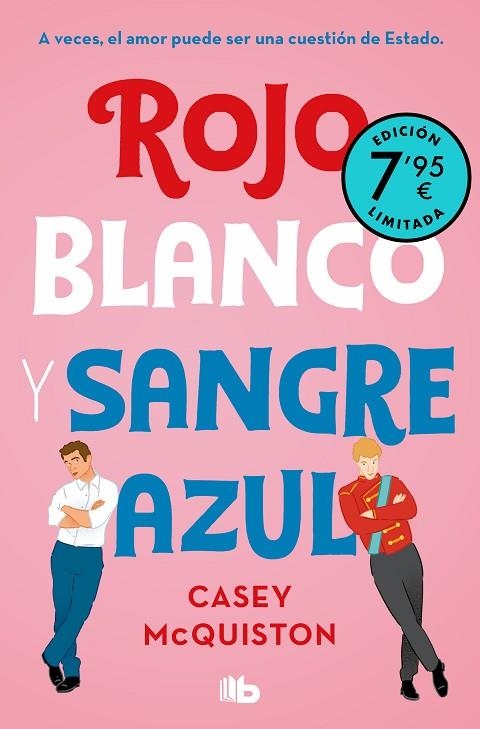 Rojo, blanco y sangre azul (edición limitada a precio especial) | 9788413146560 | McQuiston, Casey | Librería Castillón - Comprar libros online Aragón, Barbastro