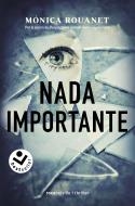 Nada importante | 9788418850653 | Mónica Rouanet | Librería Castillón - Comprar libros online Aragón, Barbastro