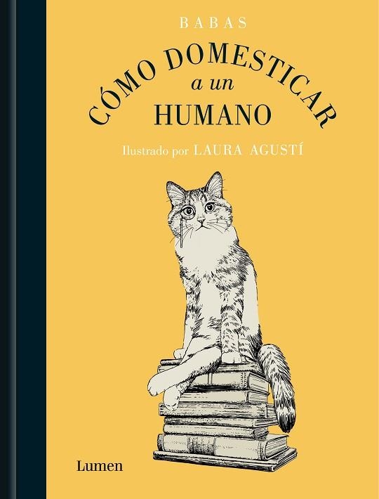 Cómo domesticar a un humano | 9788426425553 | Barbara Capponi | Librería Castillón - Comprar libros online Aragón, Barbastro