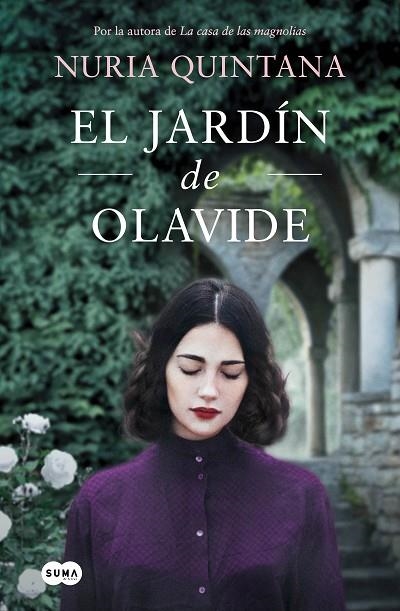 El jardín de Olavide | 9788491297871 | Nuria Quintana | Librería Castillón - Comprar libros online Aragón, Barbastro