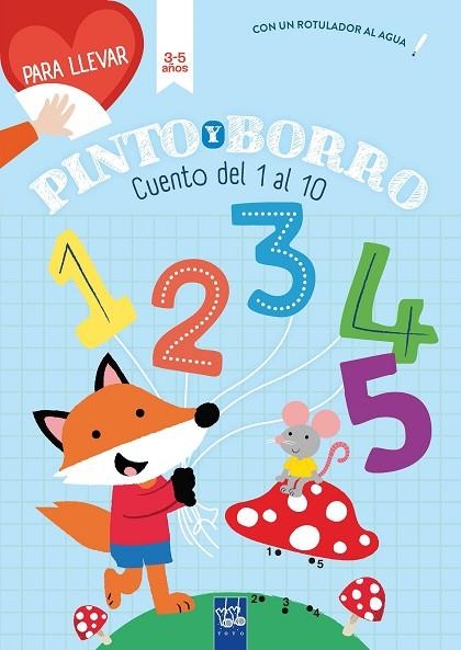 Cuento del 1 al 10. 3-5 años | 9788408268321 | YOYO | Librería Castillón - Comprar libros online Aragón, Barbastro