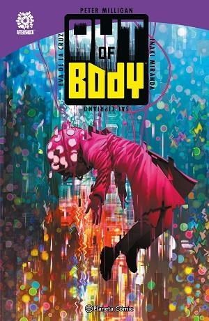 Out of Body | 9788411405034 | Inaki Miranda | Peter Milligan | Librería Castillón - Comprar libros online Aragón, Barbastro