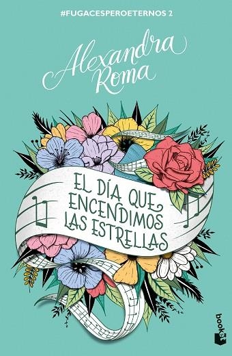 El día que encendimos las estrellas | 9788408272182 | Roma, Alexandra | Librería Castillón - Comprar libros online Aragón, Barbastro