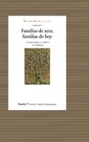 FAMILIAS DE AYER FAMILIAS DE HOY | 9788474267273 | ROIGE, XAVIER | Librería Castillón - Comprar libros online Aragón, Barbastro