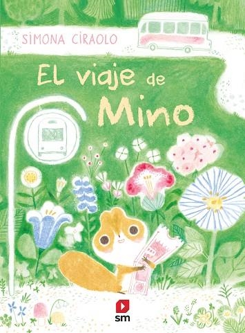 El viaje de Mino | 9788419102614 | Ciraolo, Simona | Librería Castillón - Comprar libros online Aragón, Barbastro