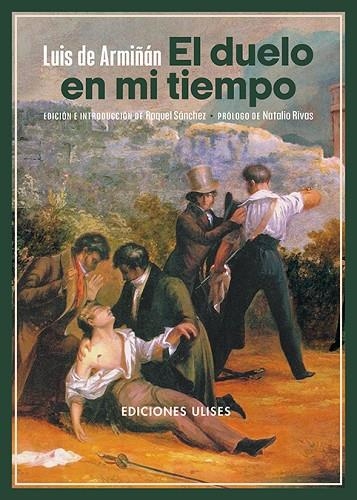 El duelo en mi tiempo | 9788419026088 | Armiñán, Luis de | Librería Castillón - Comprar libros online Aragón, Barbastro