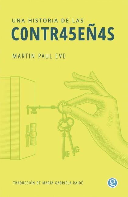 UNA HISTORIA DE LAS CONTRASEÑAS | 9788412578652 | Eve, Martin Paul | Librería Castillón - Comprar libros online Aragón, Barbastro