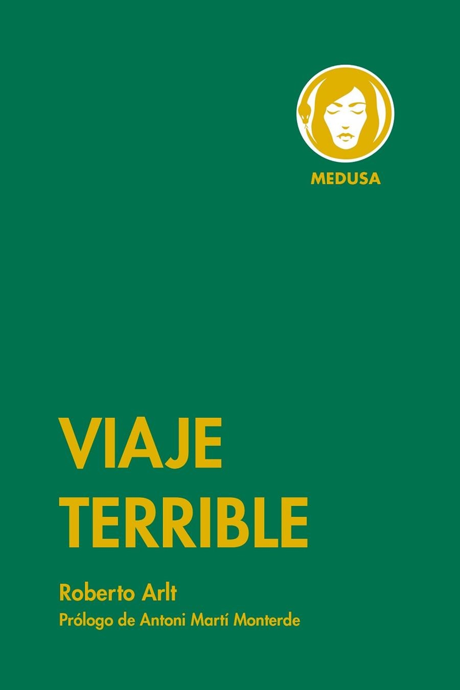 Viaje terrible | 9788419202109 | Arlt, Roberto | Librería Castillón - Comprar libros online Aragón, Barbastro