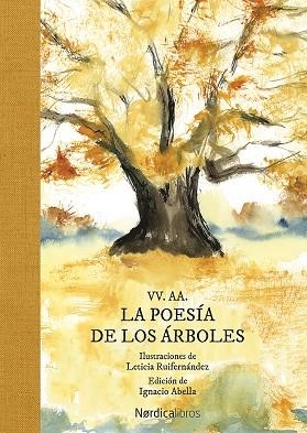 La poesía de los árboles (3ª ed.) | 9788419320285 | Ruifernández, Leticia | Librería Castillón - Comprar libros online Aragón, Barbastro