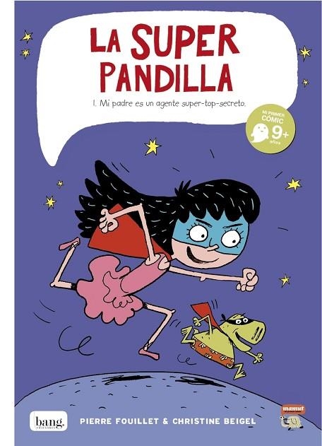 LA SUPERPANDILLA | 9788415051398 | Beigel Christine / Fouillet Pierre | Librería Castillón - Comprar libros online Aragón, Barbastro