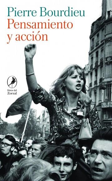 Pensamiento y acción | 9788419496614 | Bourdieu, Pierre | Librería Castillón - Comprar libros online Aragón, Barbastro