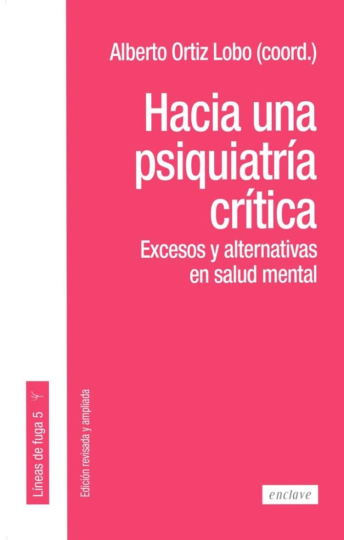 HACIA UNA PSIQUIATRÍA CRÍTICA | 9788412559040 | ORTIZ LOBO, ALBERTO | Librería Castillón - Comprar libros online Aragón, Barbastro