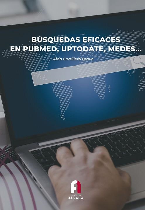 BÚSQUEDAS EFICACES EN PUBMED, UPTODATE, MEDES? | 9788418980879 | Corrillero Bravo, Aida | Librería Castillón - Comprar libros online Aragón, Barbastro