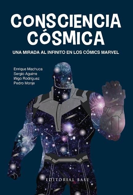 CONSCIENCIA CÓSMICA | 9788418715563 | Machuca Fernández, Enrique / Aguirre, Sergio / Rodríguez Ruiz, Íñigo / Monje de Velasco, Pedro | Librería Castillón - Comprar libros online Aragón, Barbastro