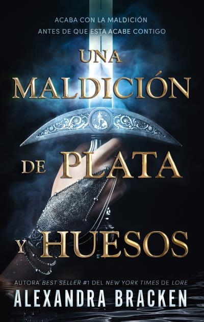 Una maldición de plata y huesos | 9788419252227 | BRACKEN, ALEXANDRA CALEY | Librería Castillón - Comprar libros online Aragón, Barbastro