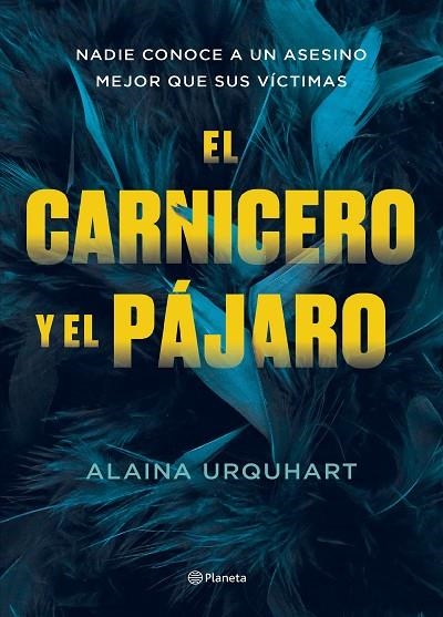 El carnicero y el pájaro | 9788408273707 | Urquhart, Alaina | Librería Castillón - Comprar libros online Aragón, Barbastro