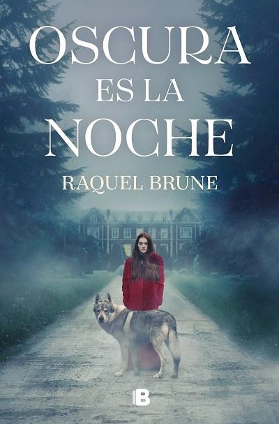 Oscura es la noche | 9788466675093 | Raquel Brune | Librería Castillón - Comprar libros online Aragón, Barbastro