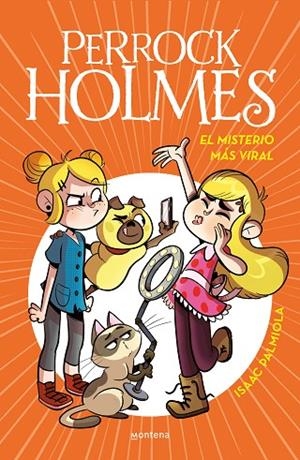 El misterio más viral (Serie Perrock Holmes 19) | 9788419421333 | Isaac Palmiola | Librería Castillón - Comprar libros online Aragón, Barbastro