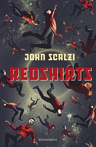 Redshirts (NE) | 9788445014837 | Scalzi, John | Librería Castillón - Comprar libros online Aragón, Barbastro