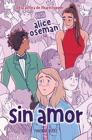 Sin amor (Edición especial) | 9788418027871 | Oseman, Alice | Librería Castillón - Comprar libros online Aragón, Barbastro