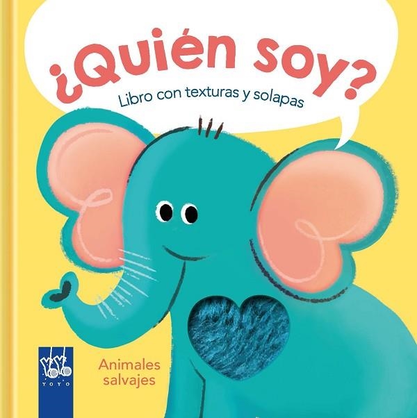 ¿Quién soy? Animales salvajes | 9788408266907 | YOYO | Librería Castillón - Comprar libros online Aragón, Barbastro