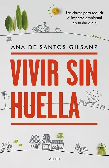 Vivir sin huella | 9788408270812 | Santos Gilsanz, Ana de | Librería Castillón - Comprar libros online Aragón, Barbastro