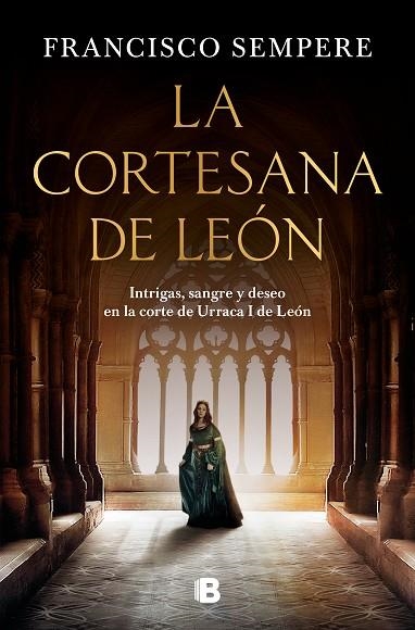 La cortesana de León | 9788466674737 | Francisco Sempere | Librería Castillón - Comprar libros online Aragón, Barbastro