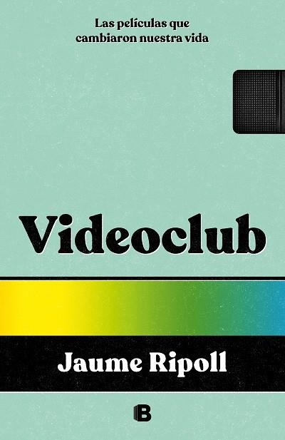 Videoclub | 9788466675550 | Jaume Ripoll | Librería Castillón - Comprar libros online Aragón, Barbastro