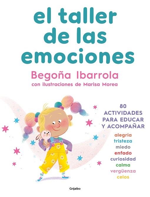 El taller de las emociones | 9788425364020 | Begoña Ibarrola | Librería Castillón - Comprar libros online Aragón, Barbastro