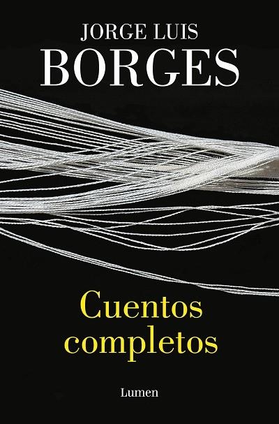 Cuentos completos | 9788426425966 | Jorge Luis Borges | Librería Castillón - Comprar libros online Aragón, Barbastro