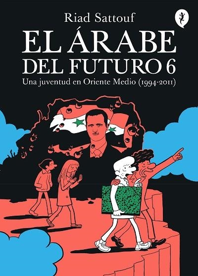 El árabe del futuro 6 | 9788418621789 | Riad Sattouf | Librería Castillón - Comprar libros online Aragón, Barbastro