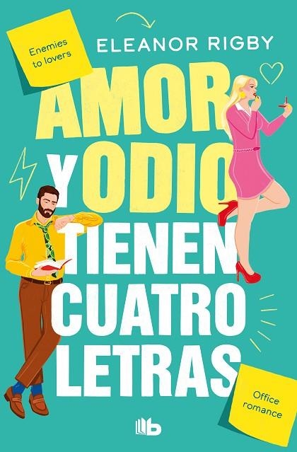 Amor y odio tienen cuatro letras | 9788413146621 | Eleanor Rigby | Librería Castillón - Comprar libros online Aragón, Barbastro