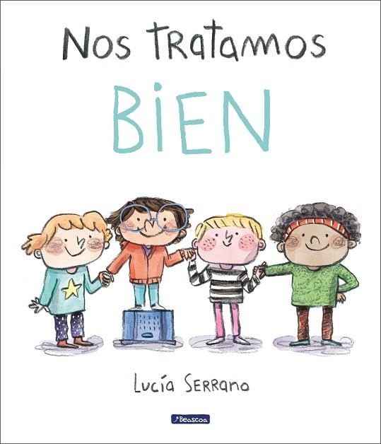 Nos tratamos bien | 9788448865207 | Lucía Serrano | Librería Castillón - Comprar libros online Aragón, Barbastro