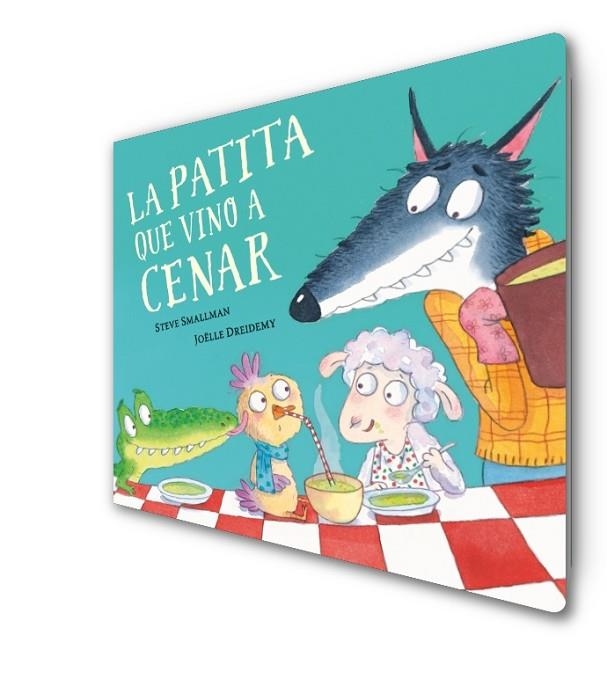 La patita que vino a cenar (La ovejita que vino a cenar. Libro de cartón) | 9788448864408 | Steve Smallman | Librería Castillón - Comprar libros online Aragón, Barbastro