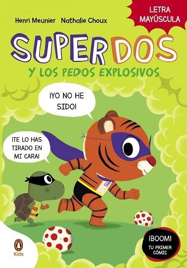 SuperDos y los pedos explosivos (SuperDos 2) | 9788418817991 | Henri Meunier | Librería Castillón - Comprar libros online Aragón, Barbastro