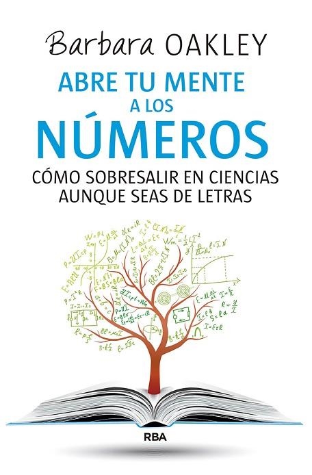 Abre tu mente a los números | 9788411323123 | Oakley, Barbara | Librería Castillón - Comprar libros online Aragón, Barbastro