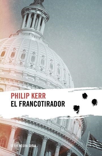 El francotirador | 9788491877691 | Kerr, Philip | Librería Castillón - Comprar libros online Aragón, Barbastro