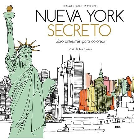 Nueva York secreto. Libro antiestrés para colorear | 9788411323109 | de las Cases, Zoe | Librería Castillón - Comprar libros online Aragón, Barbastro