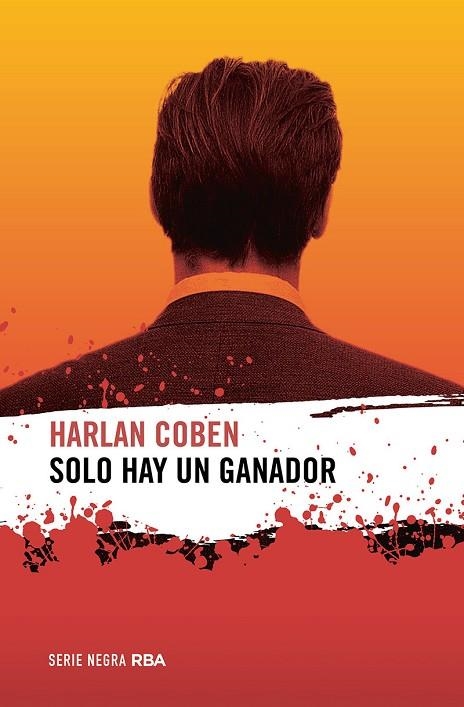 Solo hay un ganador | 9788491877981 | Coben, Harlan | Librería Castillón - Comprar libros online Aragón, Barbastro