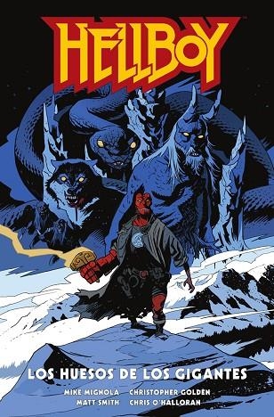 HELLBOY 27: LOS HUESOS DE LOS GIGANTES | 9788467962185 | MIGNOLA-ROBERSON-STENBECK-RIVERA | Librería Castillón - Comprar libros online Aragón, Barbastro