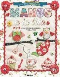 Manos a la tela | 9788499285290 | Osa, Marcela | Librería Castillón - Comprar libros online Aragón, Barbastro